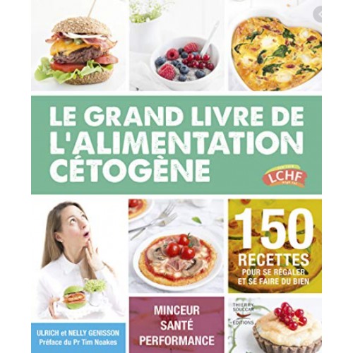 GRAND LIVRE ALIMENTATION CETOGENE 368p