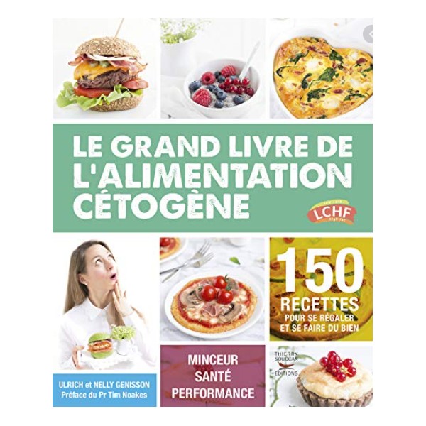 GRAND LIVRE ALIMENTATION CETOGENE 368p